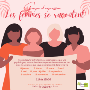 les femmes se racontent, une rencontre par mois sur Bourg-en-Bresse, avec l'ADSEA.
